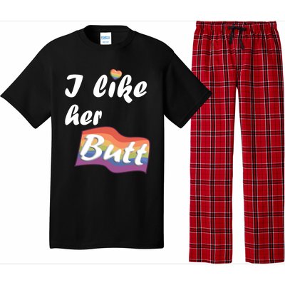 I Like Her Butt For Lgbtq Pride Gift Pajama Set