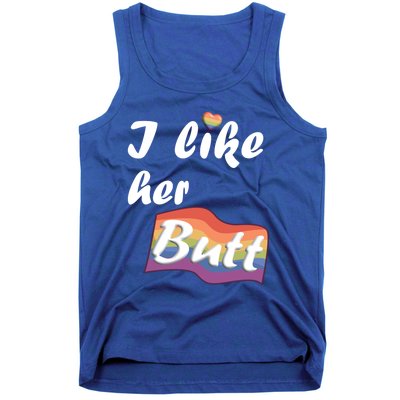 I Like Her Butt For Lgbtq Pride Gift Tank Top