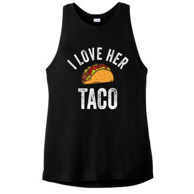 I Love Her Taco Funny Cinco De Mayo Mexican Party Ladies PosiCharge Tri-Blend Wicking Tank