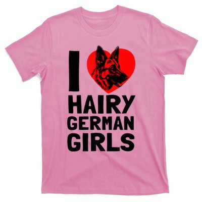 I Love Hairy German German Shepherd Edition T-Shirt