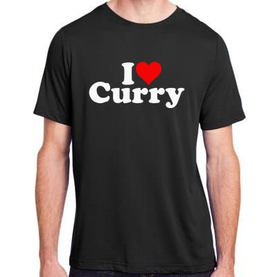 I Love Heart Curry Adult ChromaSoft Performance T-Shirt