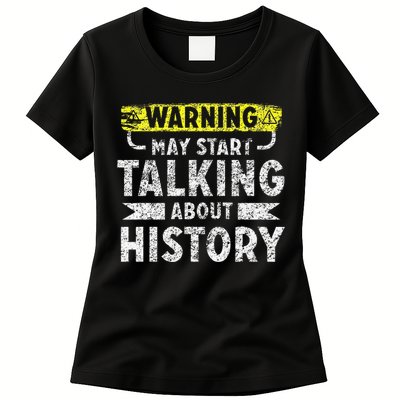 I love History funny history lover gift Women's T-Shirt