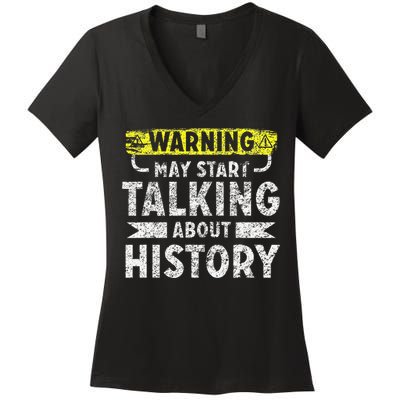 I love History funny history lover gift Women's V-Neck T-Shirt