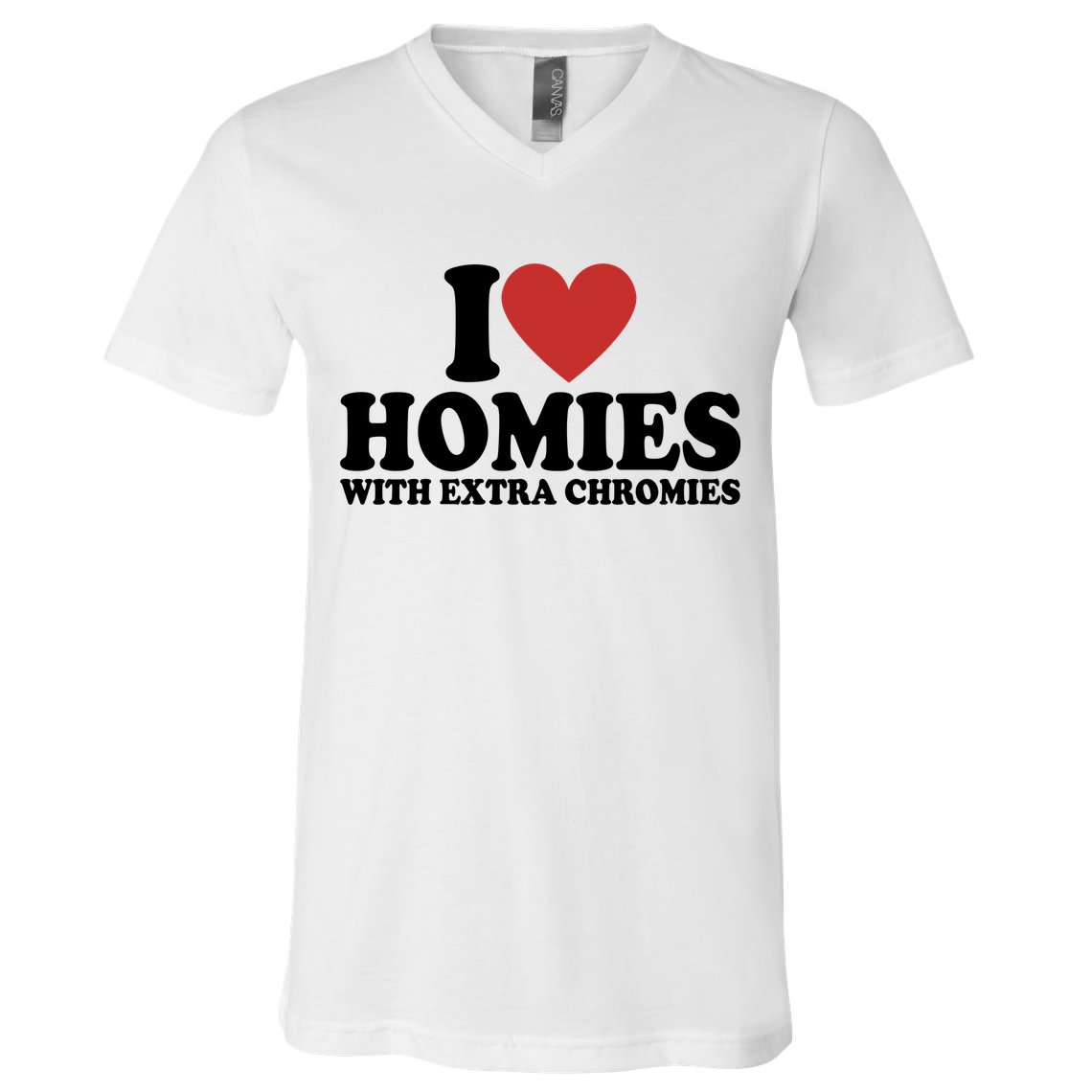 I Love Homies With Extra Chromies Down Syndrome V-Neck T-Shirt