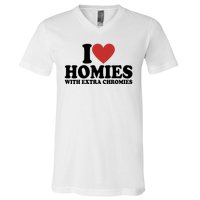 I Love Homies With Extra Chromies Down Syndrome V-Neck T-Shirt