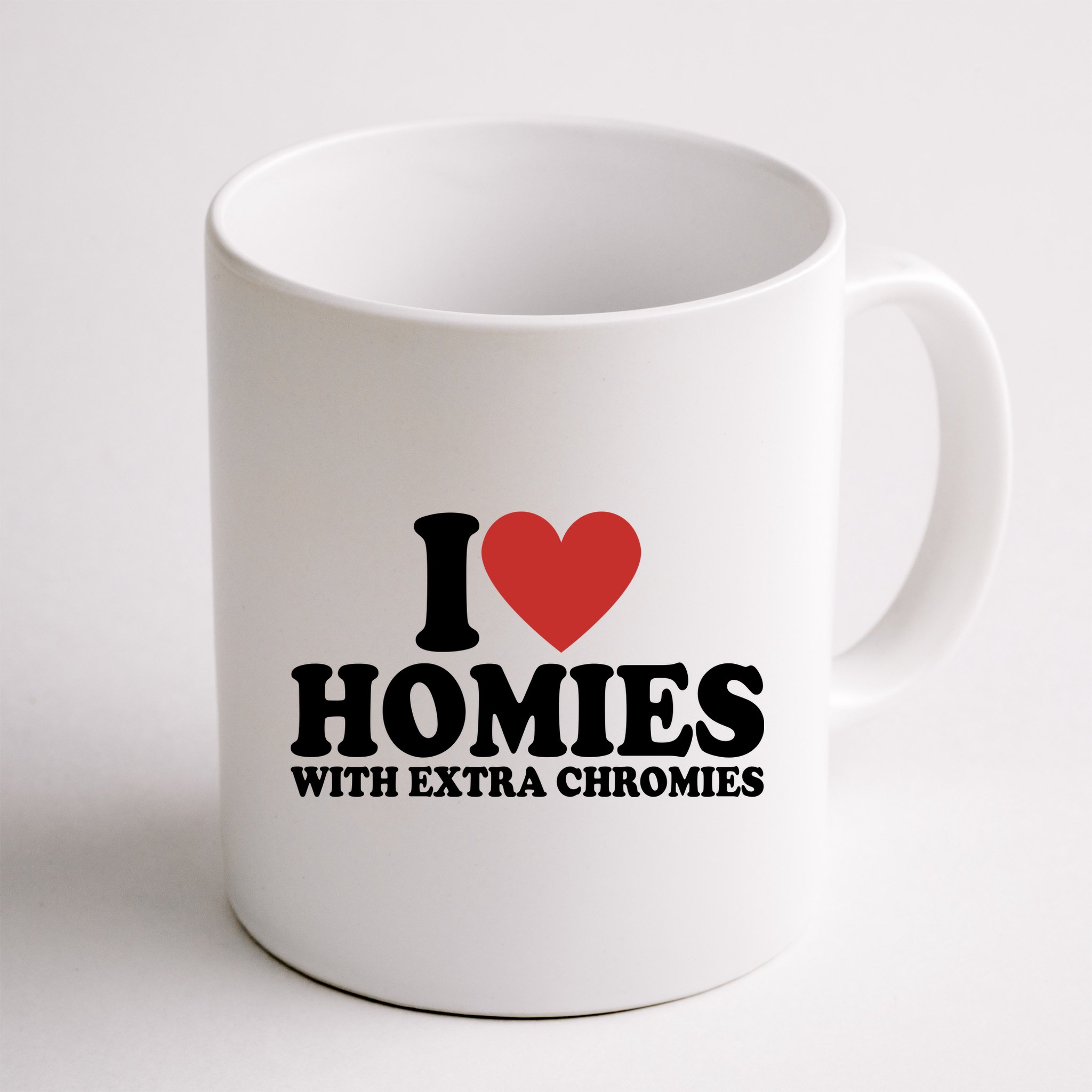 I Love Homies With Extra Chromies Down Syndrome Mug