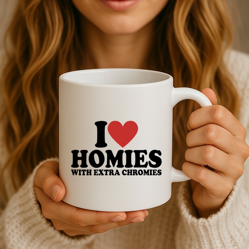 I Love Homies With Extra Chromies Down Syndrome Mug