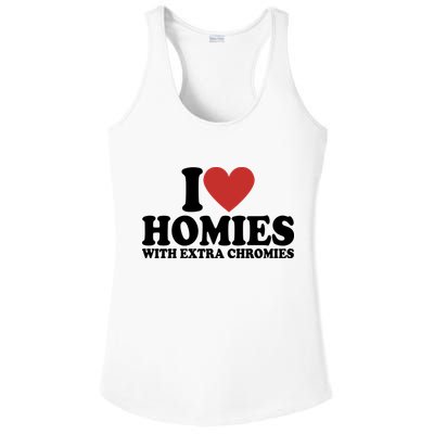 I Love Homies With Extra Chromies Down Syndrome Ladies PosiCharge Competitor Racerback Tank