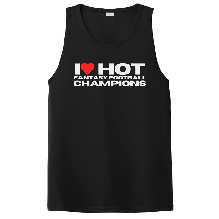 I Love Hot Fantasy Football Champions Mom Wife Girlfriend PosiCharge Competitor Tank