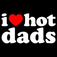 I Love Hot Dads Tee I Heart Hot Dads Shirt Love Hot Dads Womens Tank Top