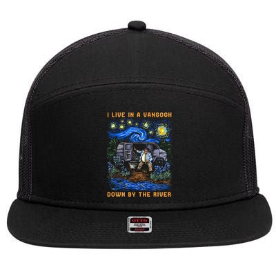 I Live In A Van Gogh Down By The River 7 Panel Mesh Trucker Snapback Hat