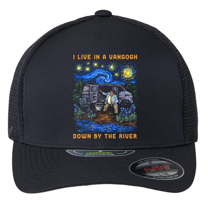 I Live In A Van Gogh Down By The River Flexfit Unipanel Trucker Cap