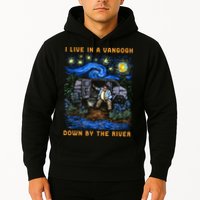 I Live In A Van Gogh Down By The River Hoodie