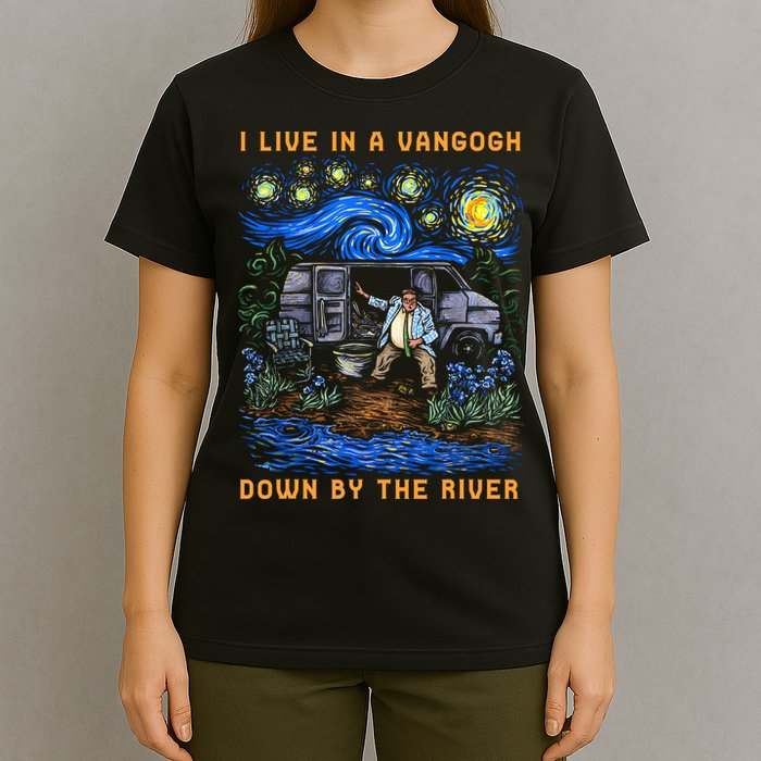I Live In A Van Gogh Down By The River T-Shirt