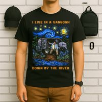 I Live In A Van Gogh Down By The River T-Shirt