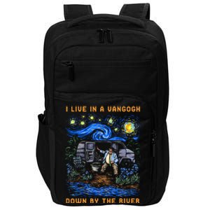 I Live In A Van Gogh Down By The River Impact Tech Backpack