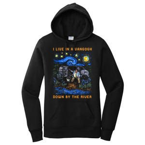 I Live In A Van Gogh Down By The River Women's Pullover Hoodie