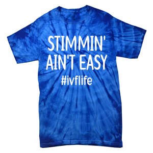 Ivf Life Ivf Transfer Day Retrieval Day Ivf Mom Gift Tie-Dye T-Shirt