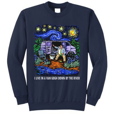 I Live In A Van Down By The River Graphic Tee Funny Art Sweatshirt