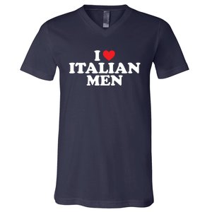 I Love Italian Men V-Neck T-Shirt