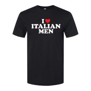 I Love Italian Men Softstyle CVC T-Shirt