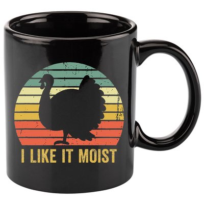 I Like It Moist Funny Thanksgiving Turkey Trot Vintage 11oz C Handle Ceramic Mug