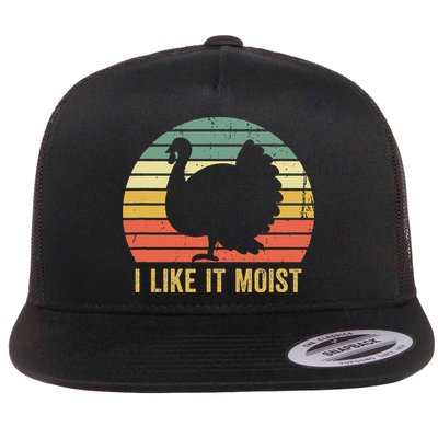 I Like It Moist Funny Thanksgiving Turkey Trot Vintage Flat Bill Trucker Hat