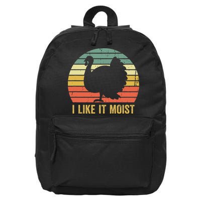 I Like It Moist Funny Thanksgiving Turkey Trot Vintage 16 in Basic Backpack