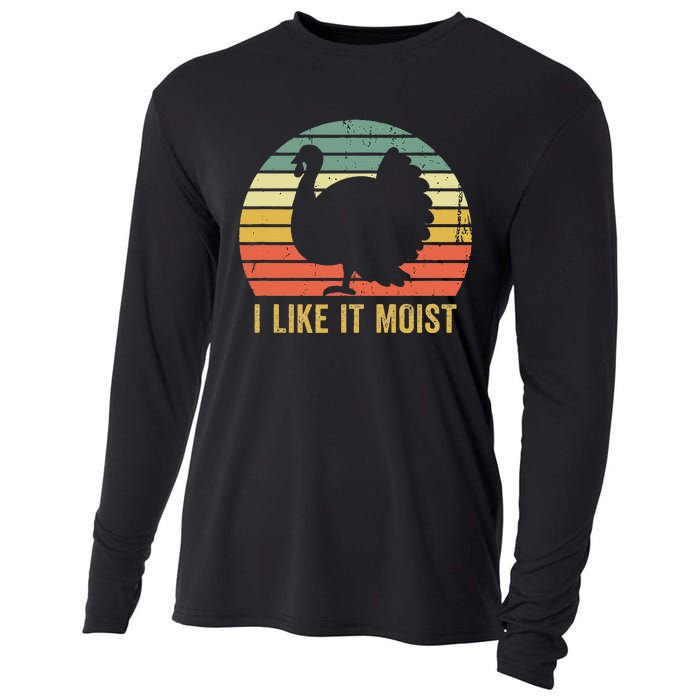 I Like It Moist Funny Thanksgiving Turkey Trot Vintage Cooling Performance Long Sleeve Crew