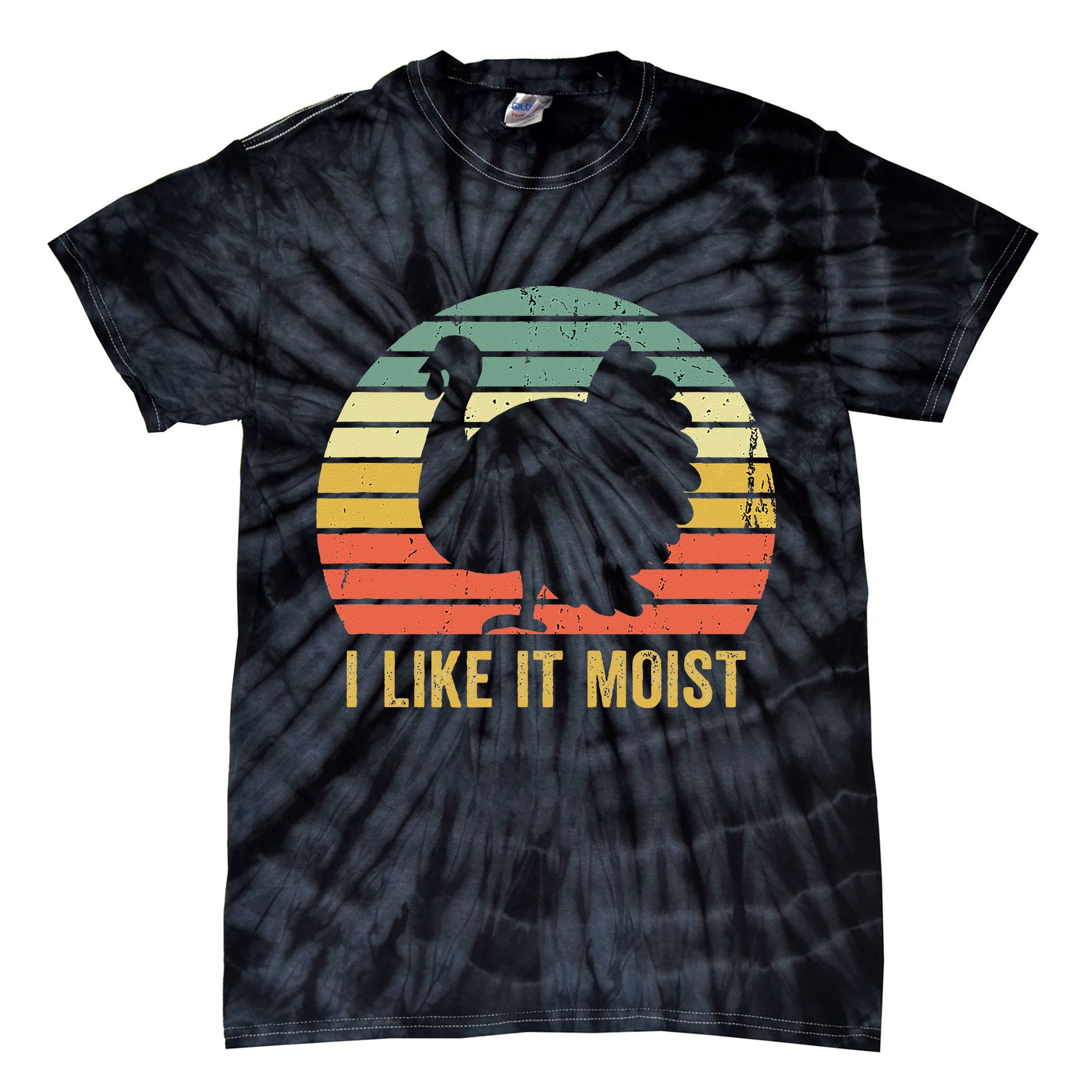 I Like It Moist Funny Thanksgiving Turkey Trot Vintage Tie-Dye T-Shirt