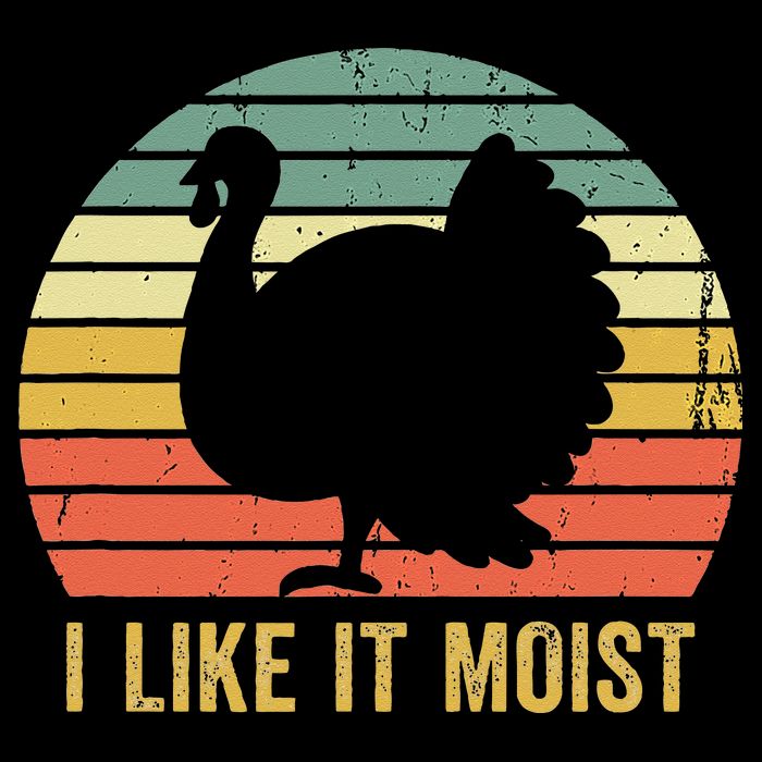 I Like It Moist Funny Thanksgiving Turkey Trot Vintage Tank Top
