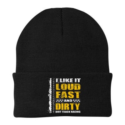 I Like It Loud Fast And Dirty Stock Car Dirt Track Racing Beanie