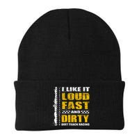 I Like It Loud Fast And Dirty Stock Car Dirt Track Racing Beanie
