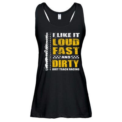 I Like It Loud Fast And Dirty Stock Car Dirt Track Racing Ladies Essential Flowy Tank