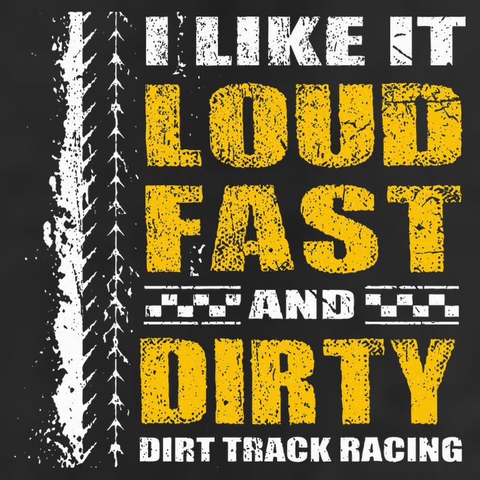 I Like It Loud Fast And Dirty Stock Car Dirt Track Racing Golf Towel