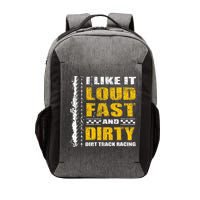 I Like It Loud Fast And Dirty Stock Car Dirt Track Racing Vector Backpack