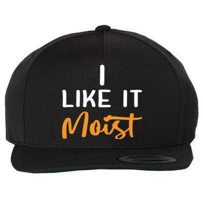 I Like It Moist Roasted Turkey Funny Thanksgiving Leg Day Great Gift Wool Snapback Cap