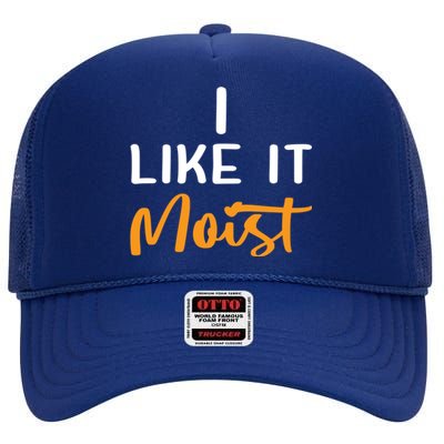 I Like It Moist Roasted Turkey Funny Thanksgiving Leg Day Great Gift High Crown Mesh Back Trucker Hat