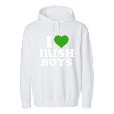 I Love Irish Boy Funny St Patrick's Day Heart Shamrock Garment-Dyed Fleece Hoodie