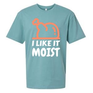 I Like It Moist Funny Turkey Thanksgiving Christmas Dinner Gift Sueded Cloud Jersey T-Shirt