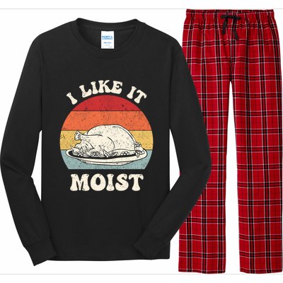 I Like It Moist Thanksgiving Turkey Leg Day Funny Vintage Gift Long Sleeve Pajama Set