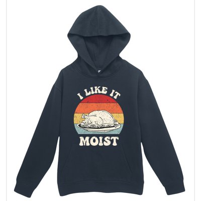 I Like It Moist Thanksgiving Turkey Leg Day Funny Vintage Gift Urban Pullover Hoodie