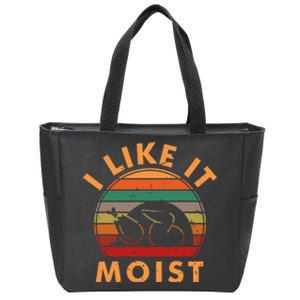 I LIKE IT MOIST Thanksgiving Costume Turkey Leg Day Zip Tote Bag