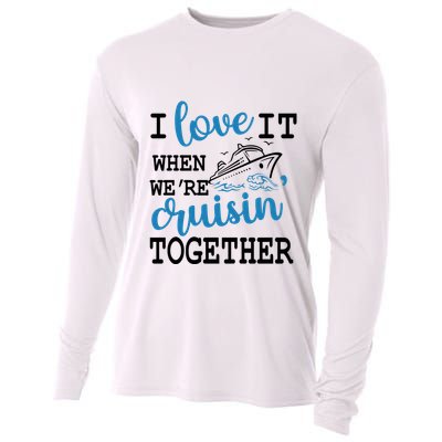 I Love It When WeRe Cruisin Together Cooling Performance Long Sleeve Crew
