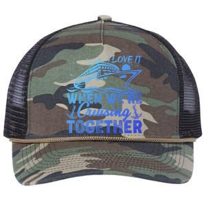 I Love It When Were Cruising Together Family Cruising Gift Retro Rope Trucker Hat Cap