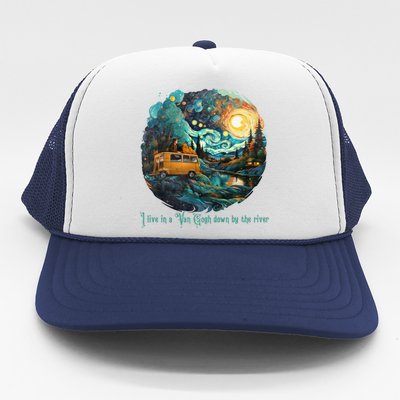 I Live In A Van Gogh Down By The River Trucker Hat