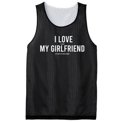 I Love It When My Girlfriend Lets Me Play Video Games Mesh Reversible Basketball Jersey Tank