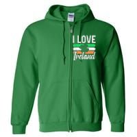 I Love Ireland Gaelic Irish Leprechaun St Patricks Day Full Zip Hoodie