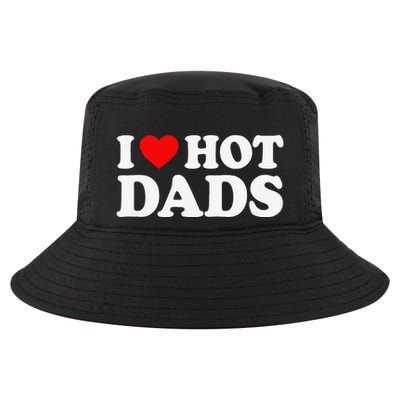 I Love I Heart Hot Dads Cool Comfort Performance Bucket Hat