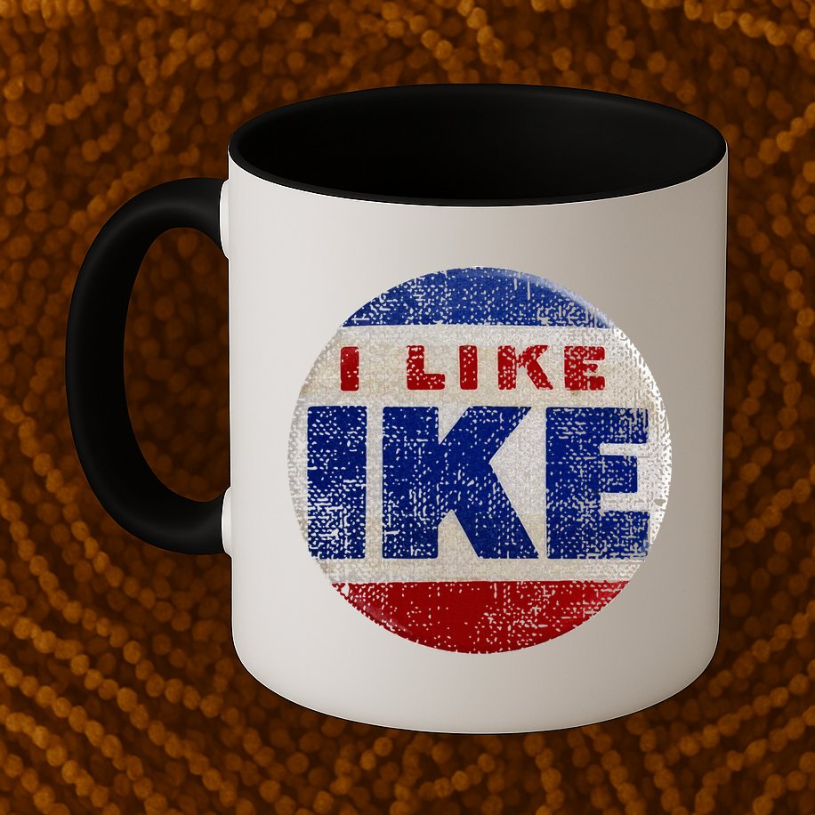 I Like Ike Dwight Eisenhower for President Vintage Campaign  Mug